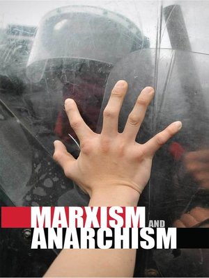 cover image of Marxism and Anarchism